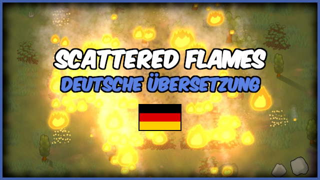 Scattered Flames - Deutsche Übersetzung