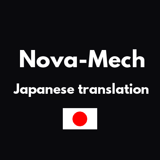 Nova-Mech and Robo add Japanese translation