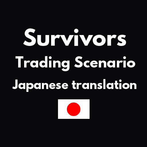 Survivors Trading Scenario add Japanese translation