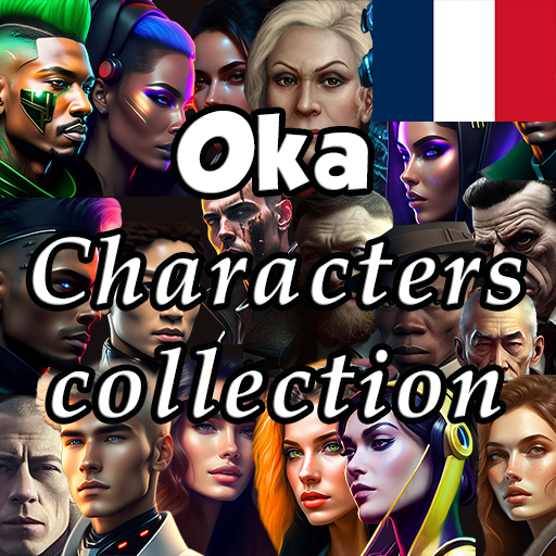 Oka Character Collection FR