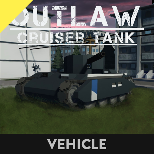 Outlaw Cruiser Tank - Foxhole