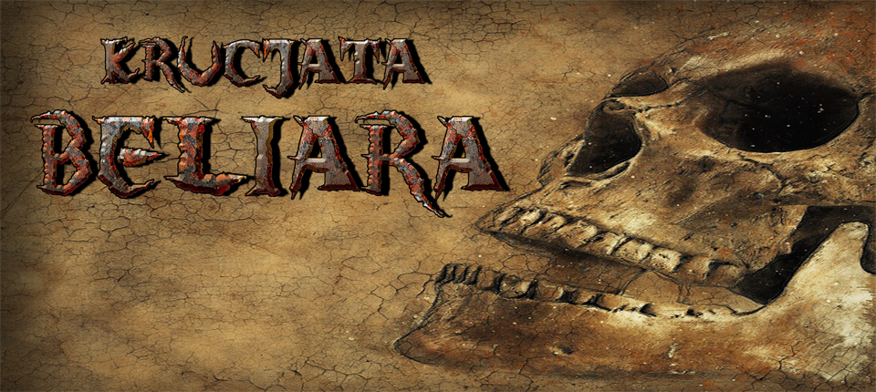 Krucjata Beliara Prolog