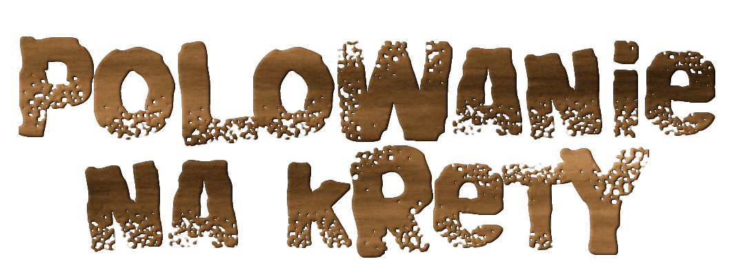 Polowanie na Krety