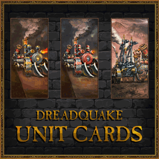 Dreadquake Unit Cards