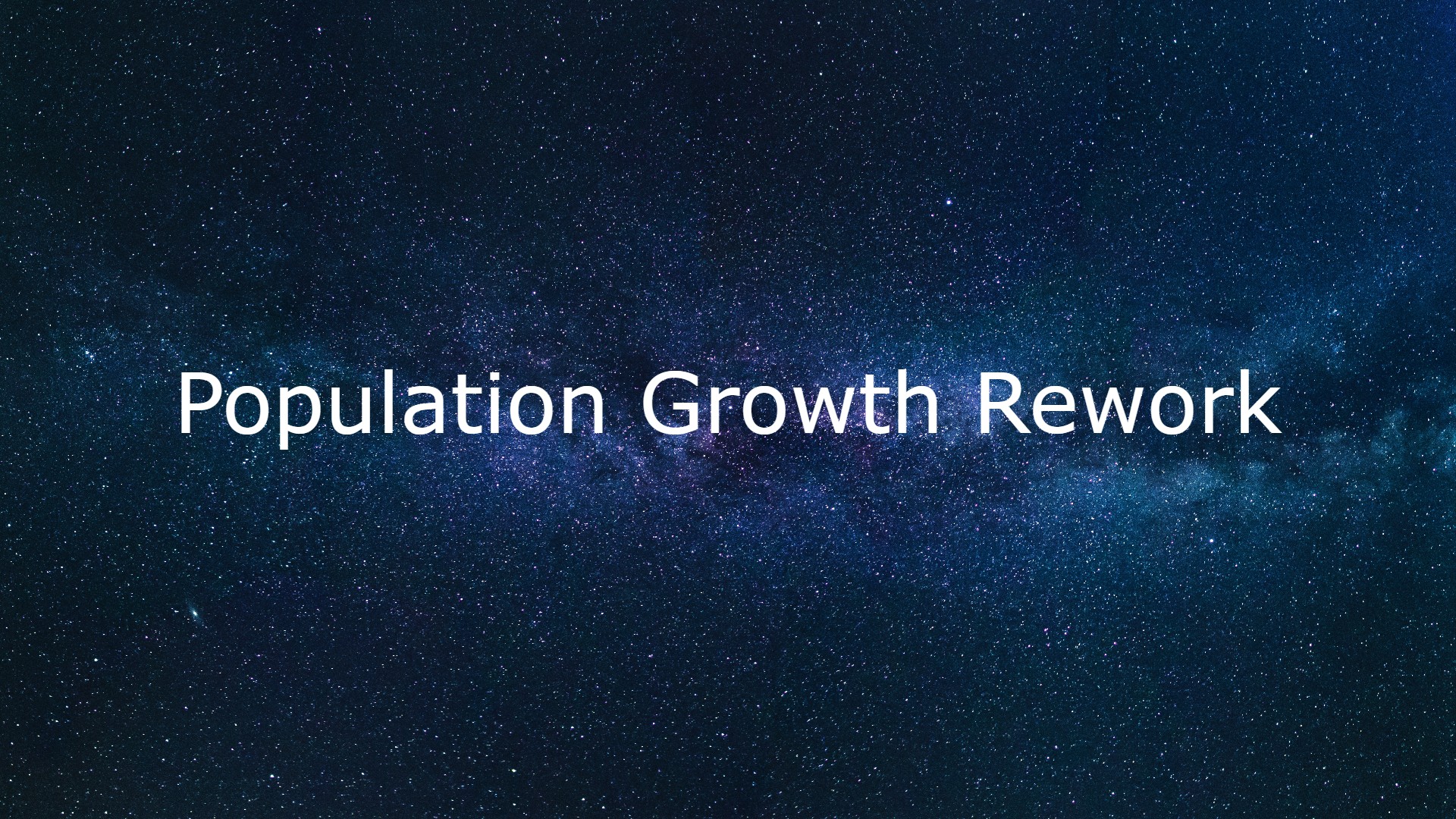 PopulationRework - Legacy