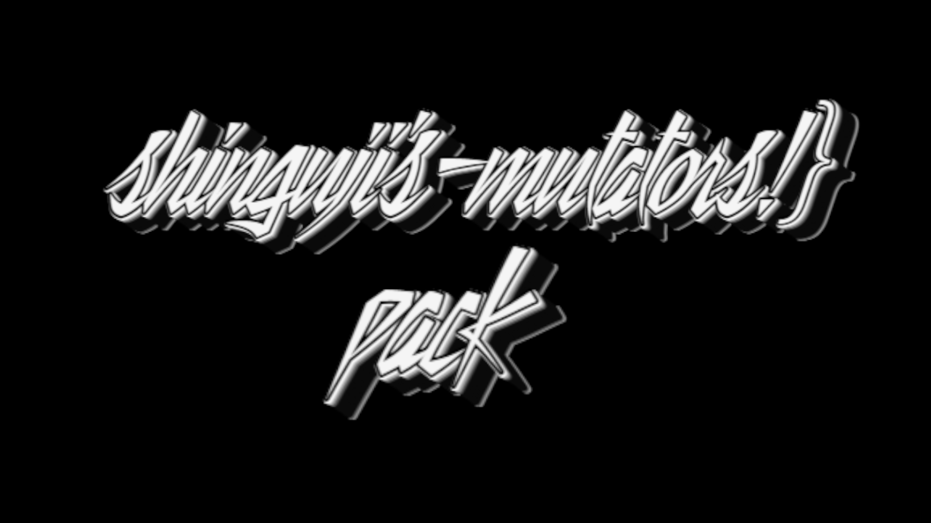 my-mutators, based on xyzzy's mutators! rework by me! check screenshots!!!}