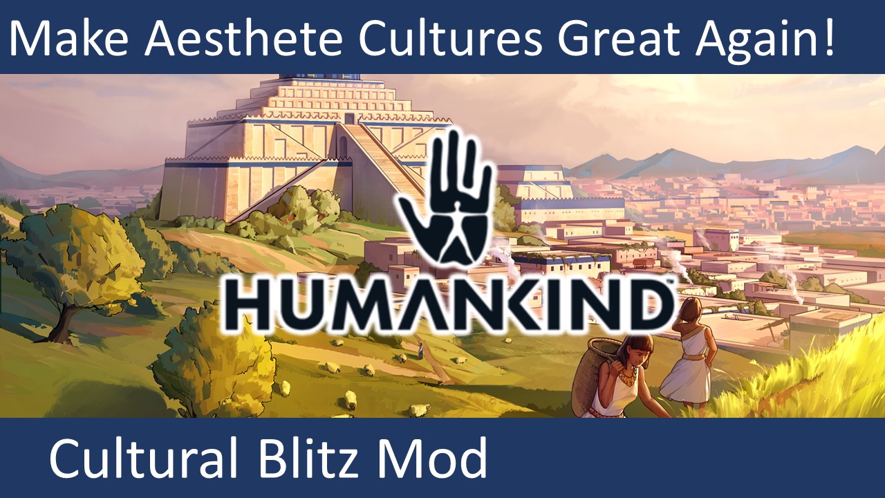 Cultural Blitz Mod