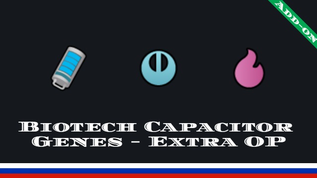 Biotech Capacitor Genes - Extra OP ru