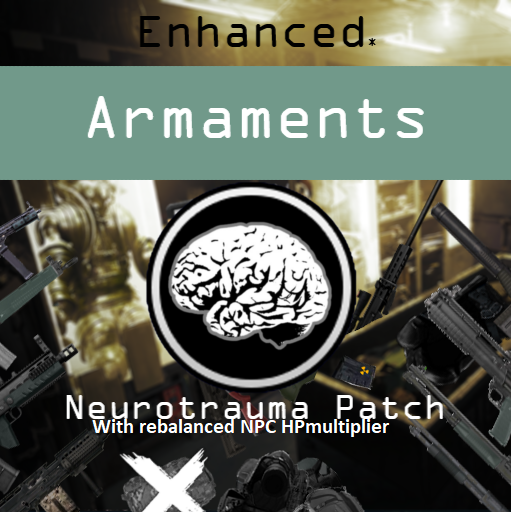 Enhanced Armaments Neurotrauma Patch Rebalance (OUTDATED) – Barotrauma Mod