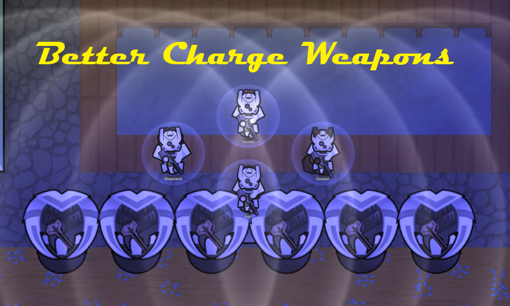 Better charge weapons