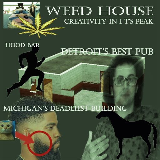 Detroit Weed House
