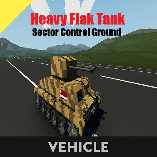 Heavy Flak Tank  Sector Control Ground