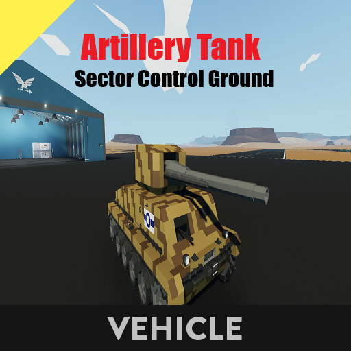 Artillery Tank   Sector Control Ground