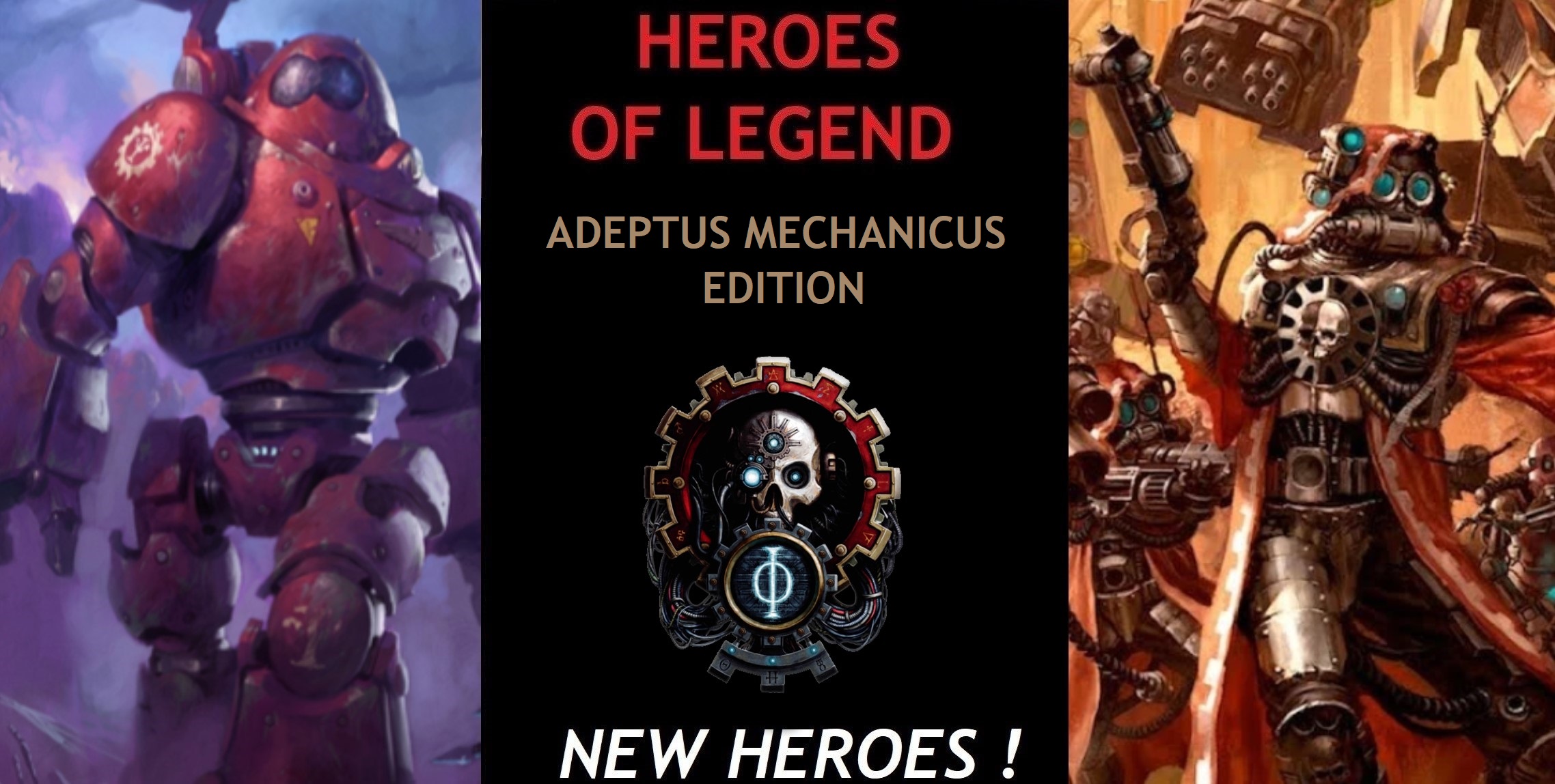 HEROES OF LEGEND - ADEPTUS MECHANICUS Edition (New Heroes)