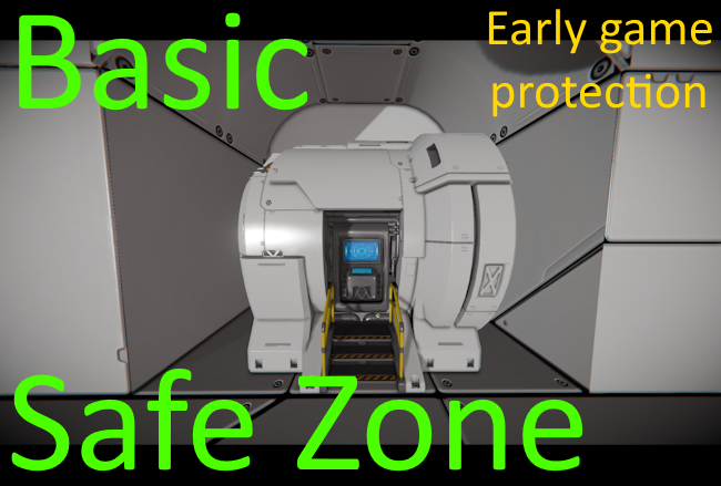 Basic Safe Zone
