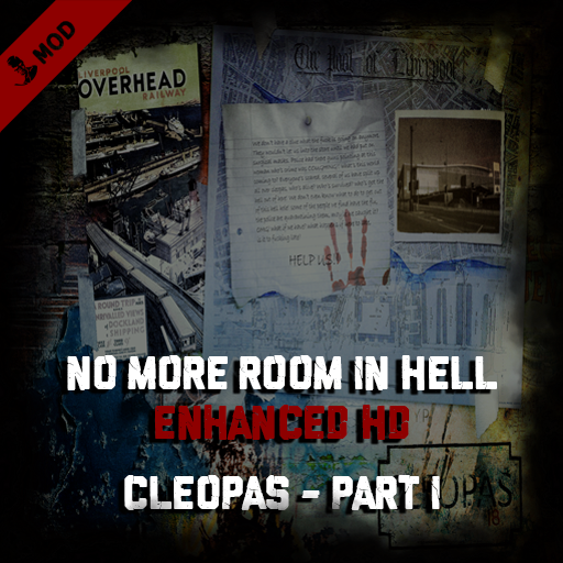 No More Room in Hell - Enhanced HD - II - Part I