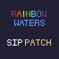 Rainbow Waters - SIP (Spawnable Item Pack) Patch