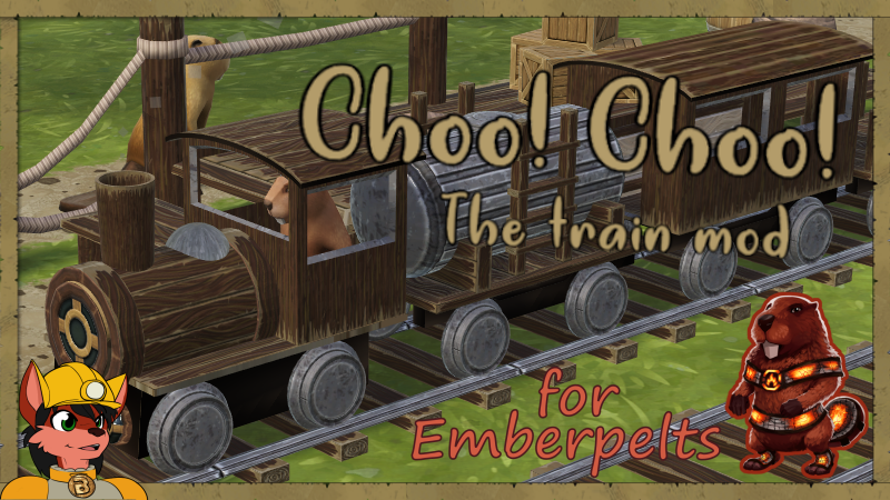 Choo!Choo! Emberpelts patch