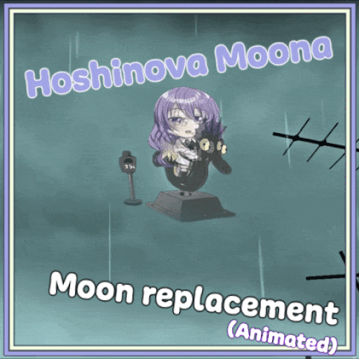 (Animated) Hoshinova Moona replaces Moon