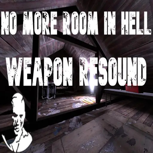 NMRiH resound for CSS and HL2 weapons