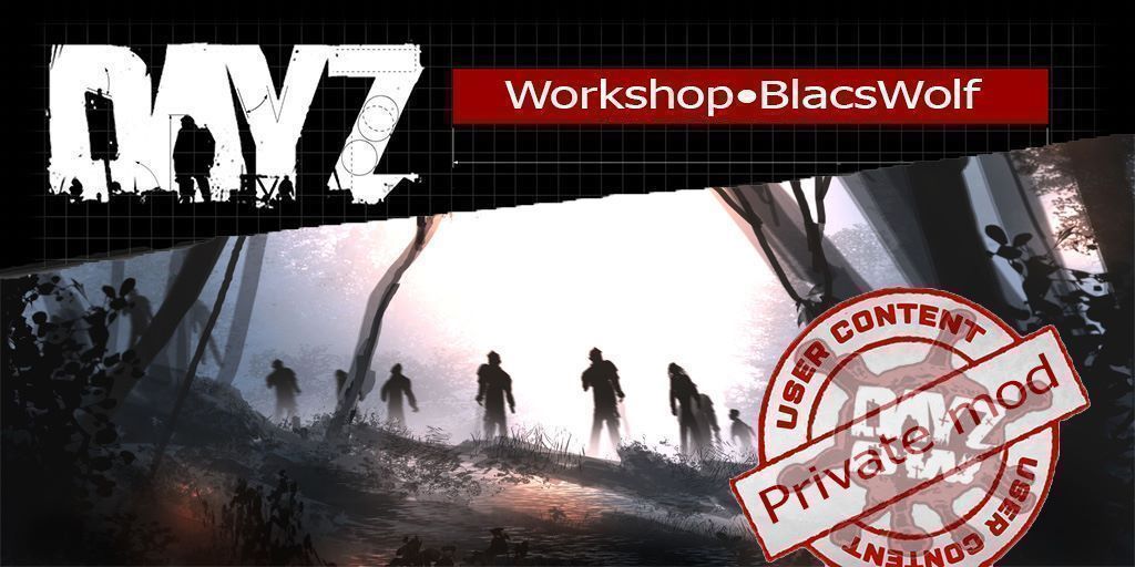 DayZ-BlacsWolf