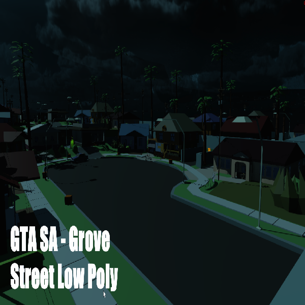 GTA SA - Grove Street Low Poly
