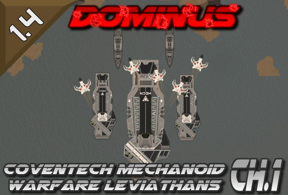 CVN Mechanoid Naval Warfare Leviathan chapter 1 Dominus