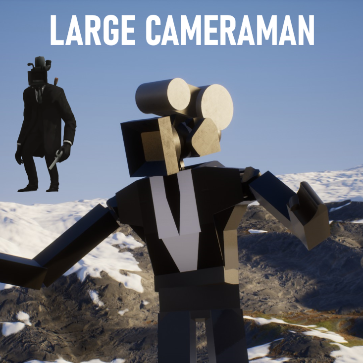 Large Cameraman! Skibi