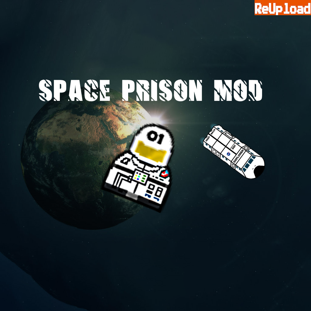 Space Prison Mod (Continued)