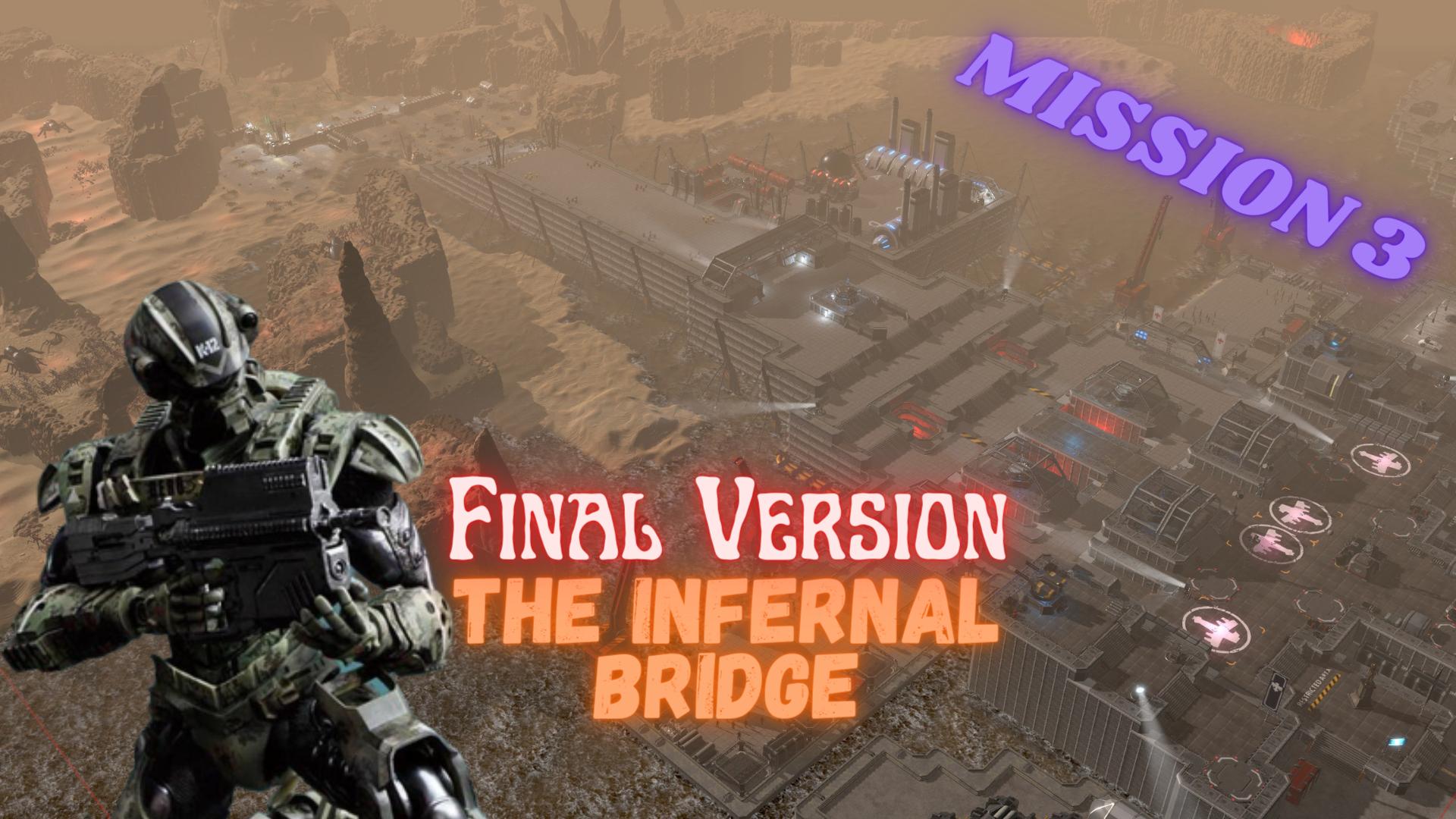 The Infernal Bridge (Mission 3)