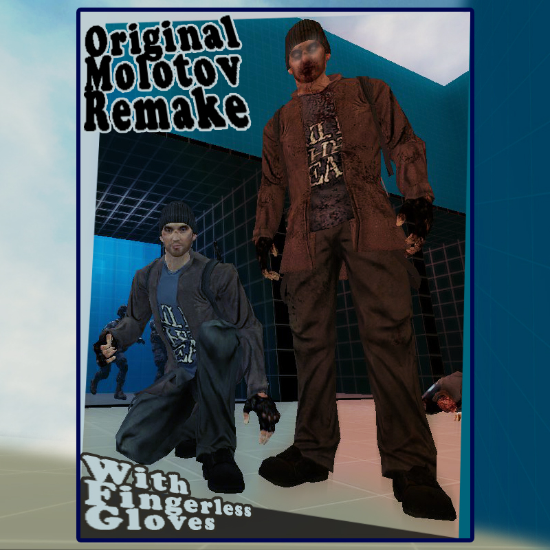 Original Molotov remake with fingerless gloves
