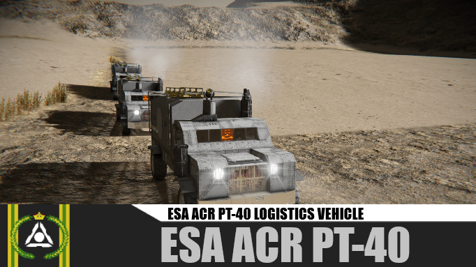 ESA ACR PT-40 Logistics Vehicle preview
