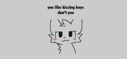you are gay