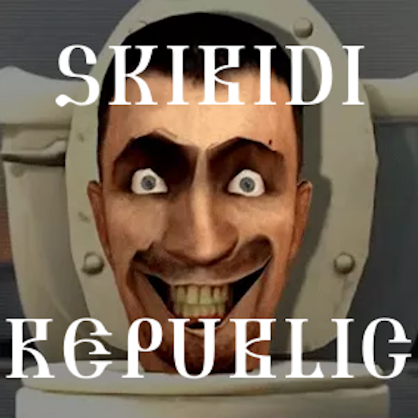 SKIBIDI PEOPLES REPUBLIC