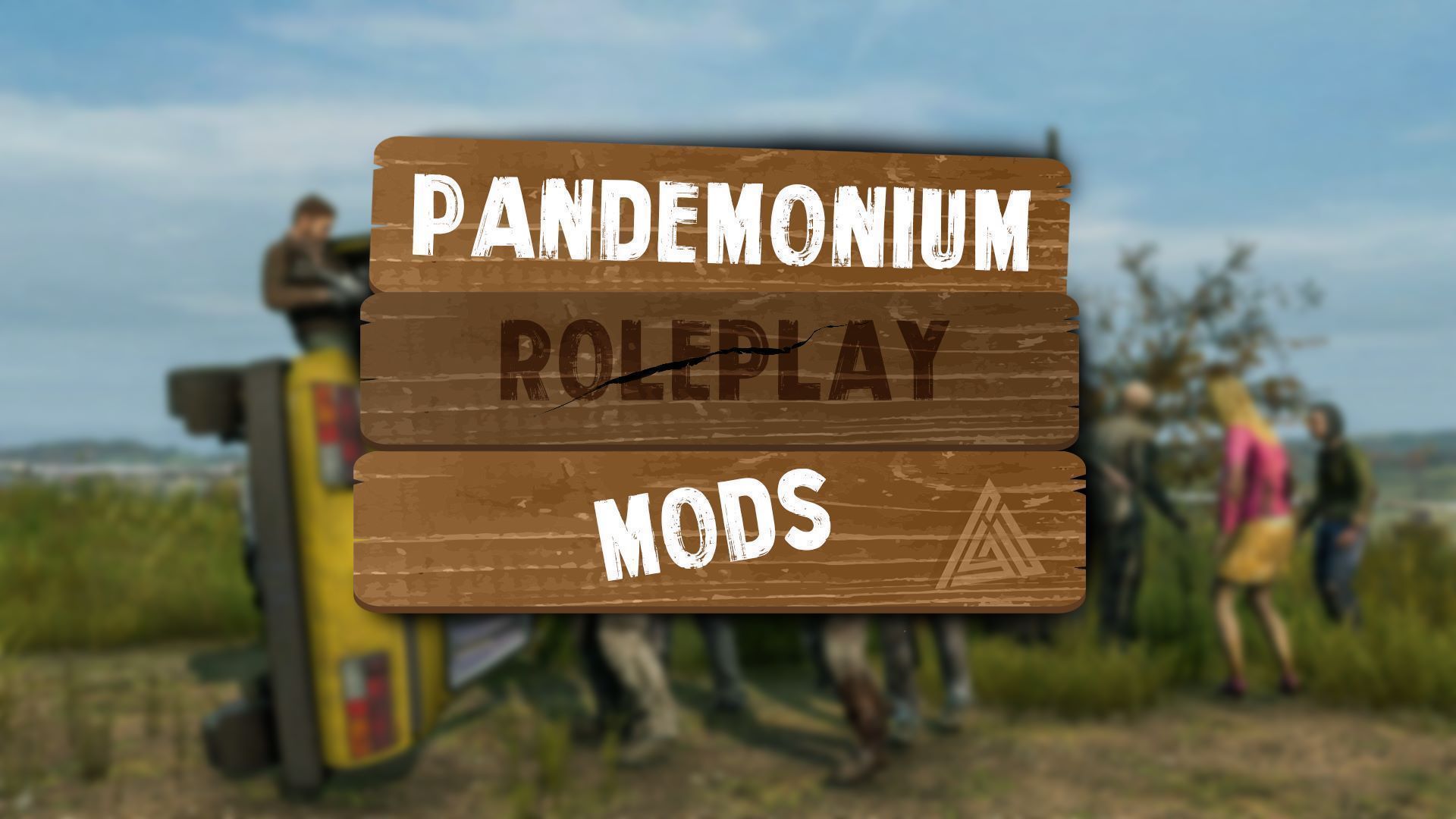 Pandemonium Roleplay Mods