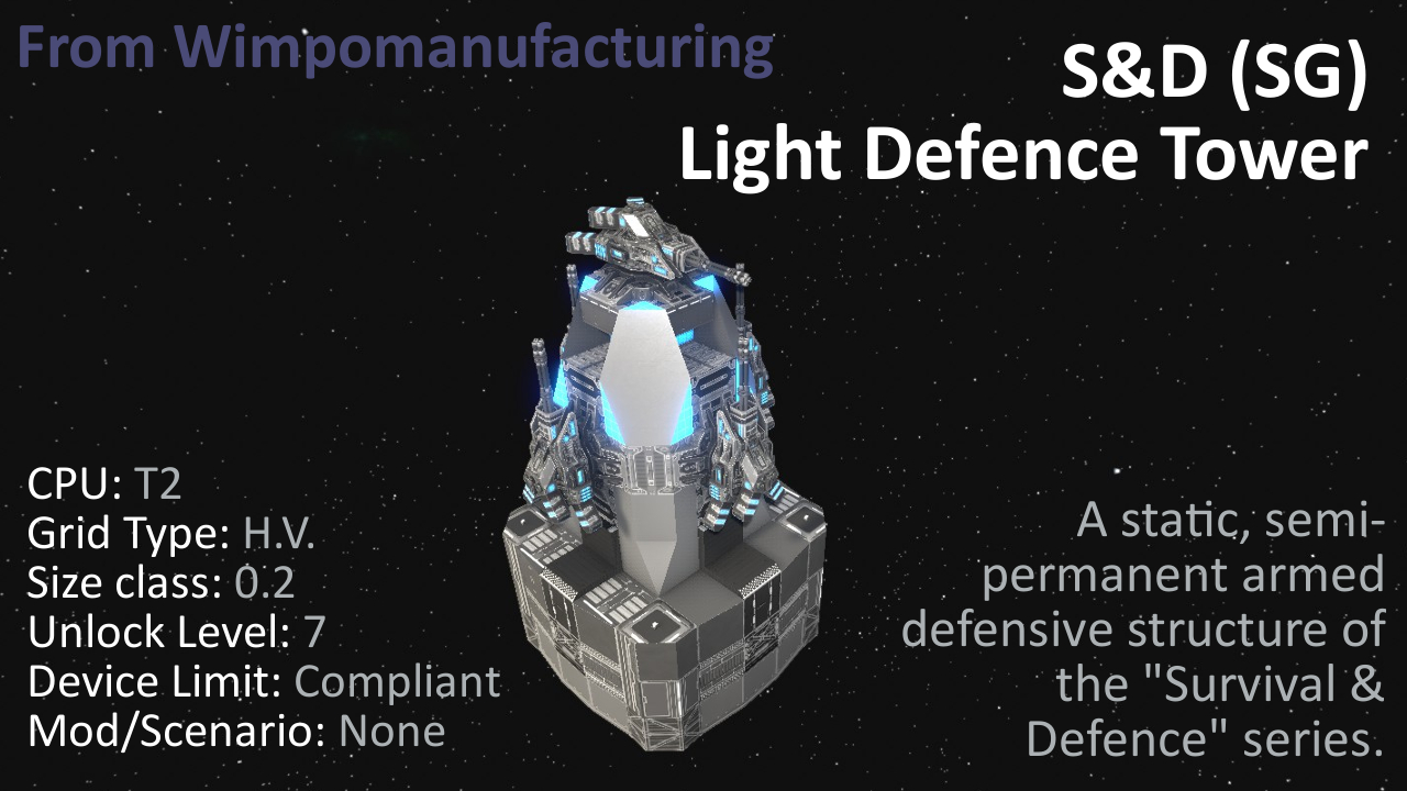 S&D (SG) Light Defence Tower preview