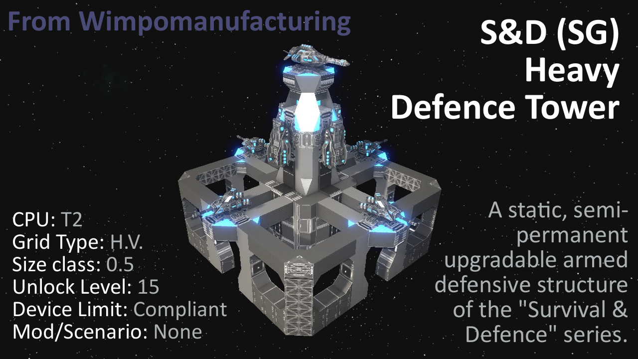 S&D (SG) Heavy Defence Tower