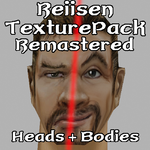 Reiisen TexturePack - G2 Remastered Faces & Bodies