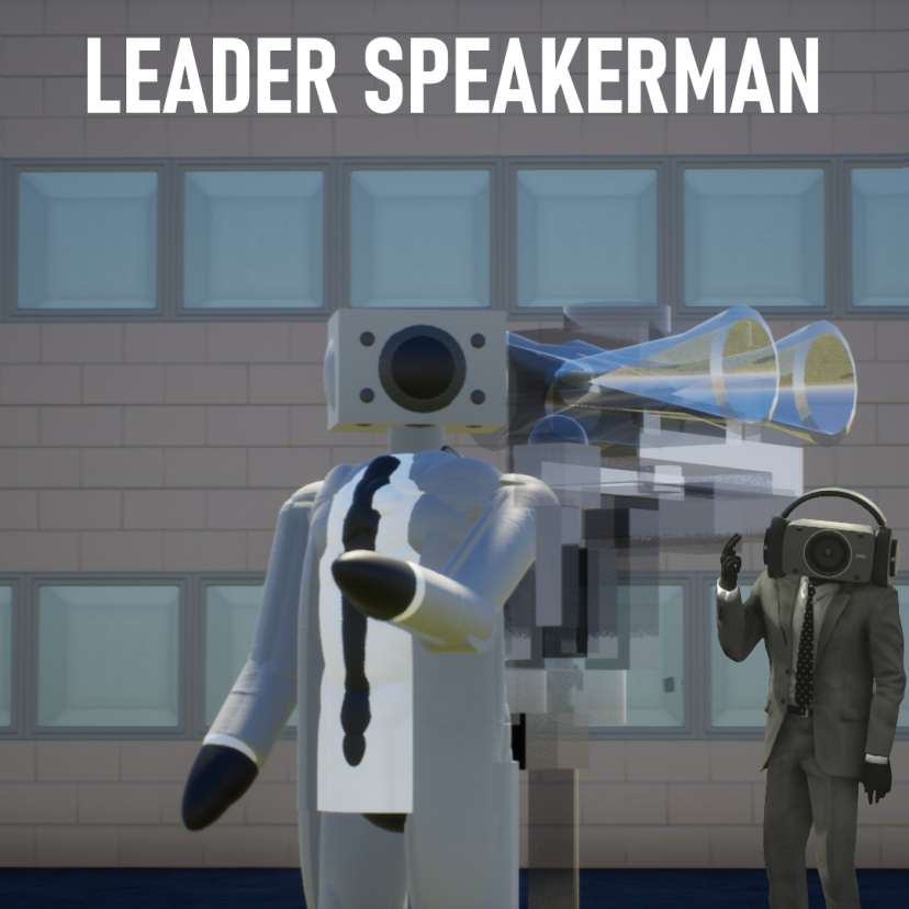 Leader Speakerman! Skibi