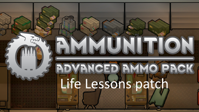 Patch for Life Lessons and [LTS]Advanced Ammo