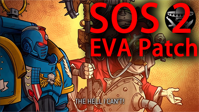 WH40K Primaris space marine x Save our ship SOS EVA Patch