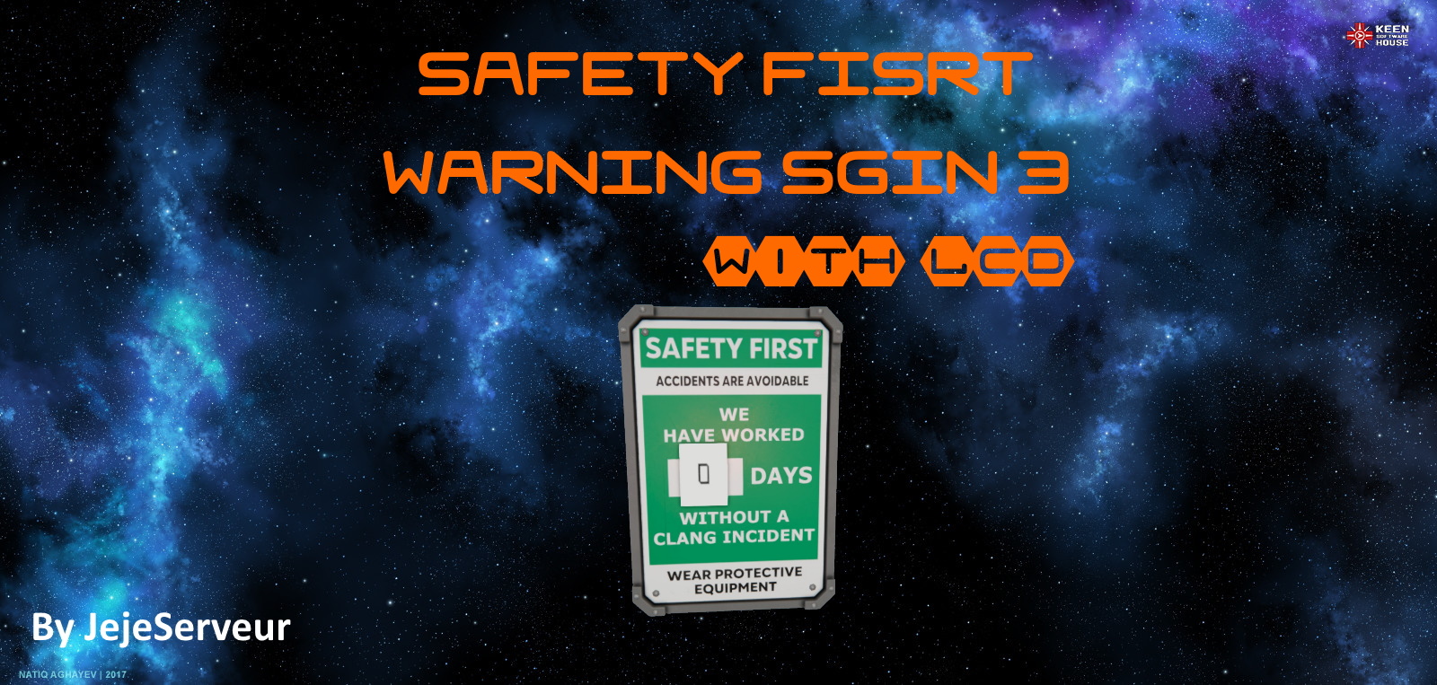 WarningSign3LCD - Days without accident - By JejeServeur