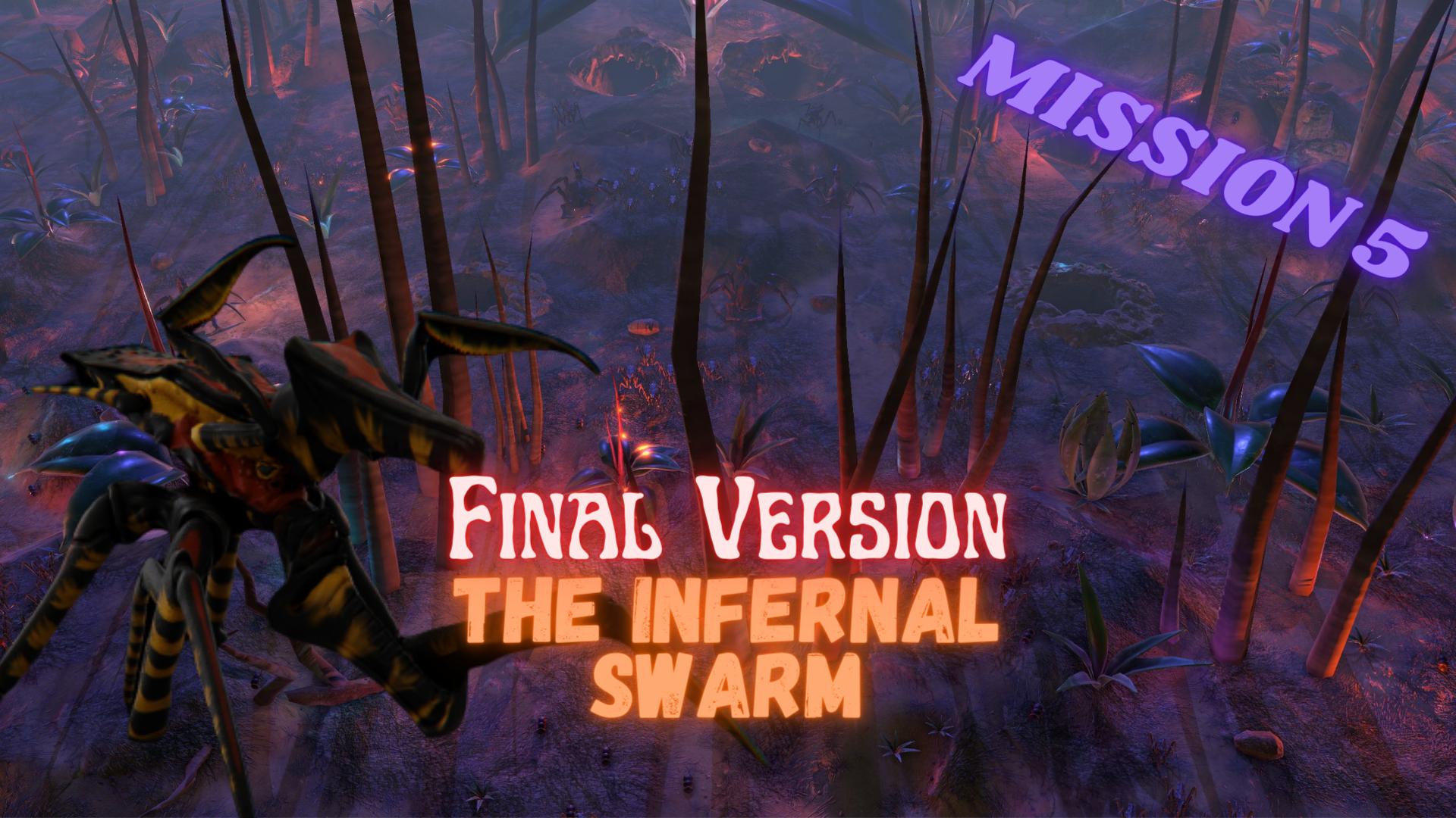 The Infernal Swarm (Mission 5)