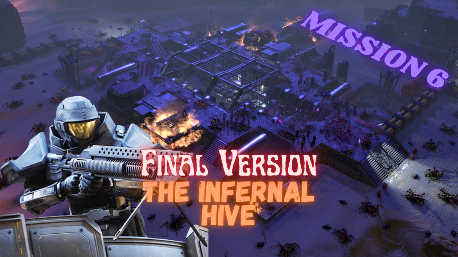 The Infernal Hive (Mission 6)