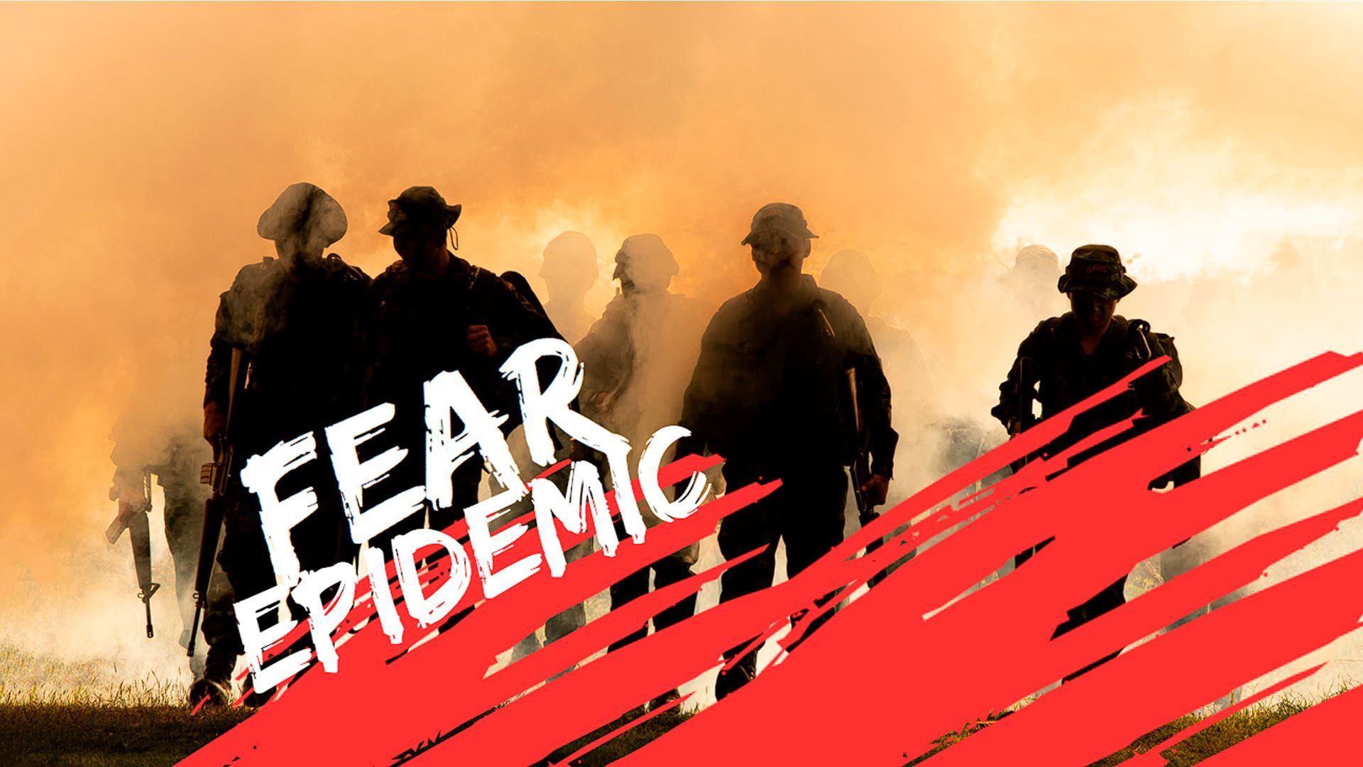 Fear Epidemic