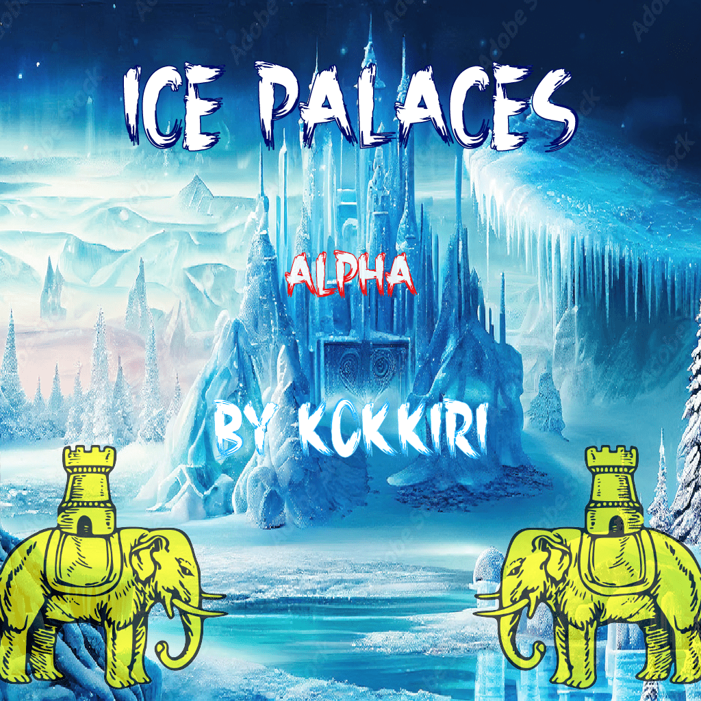 ICE PALACES