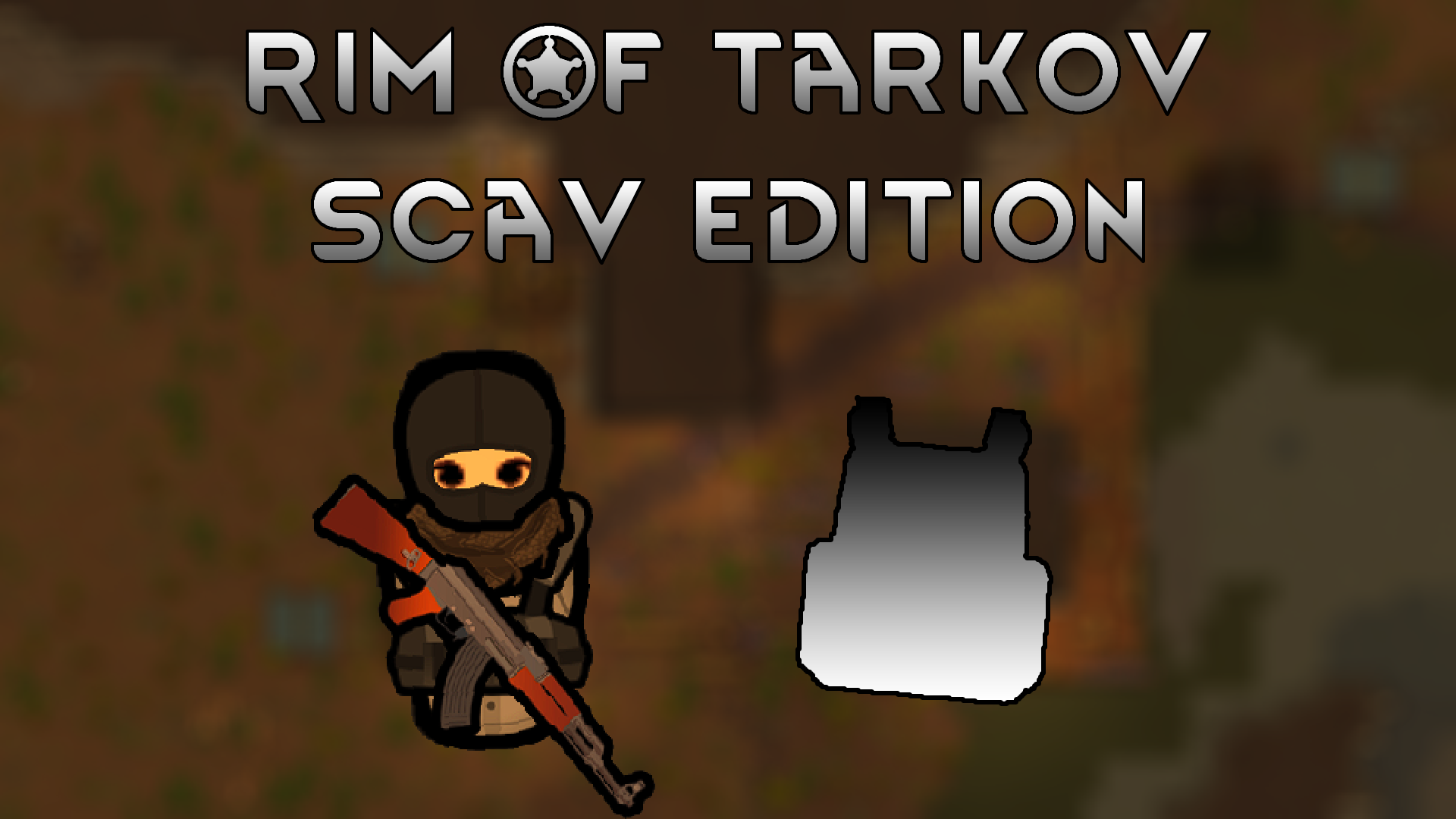 [DR] Rim Of Tarkov - Scavs Edition
