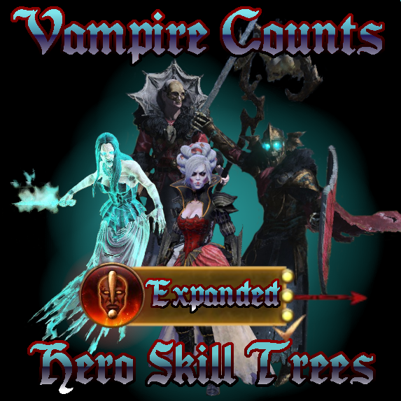 Vampire Counts Expanded Hero Skill Trees