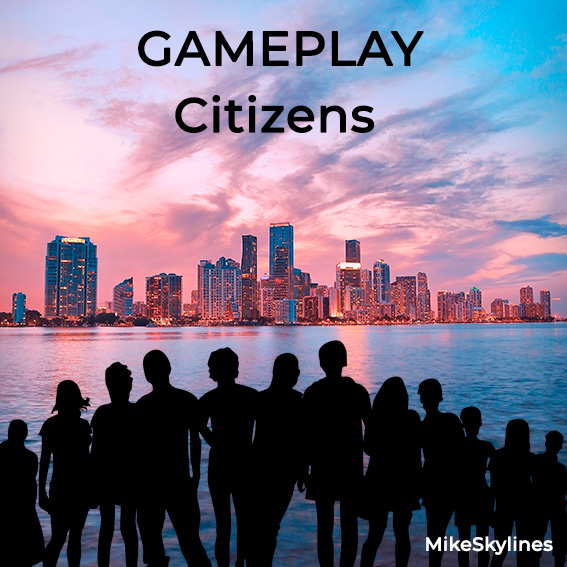 GAMEPLAY | Citizens