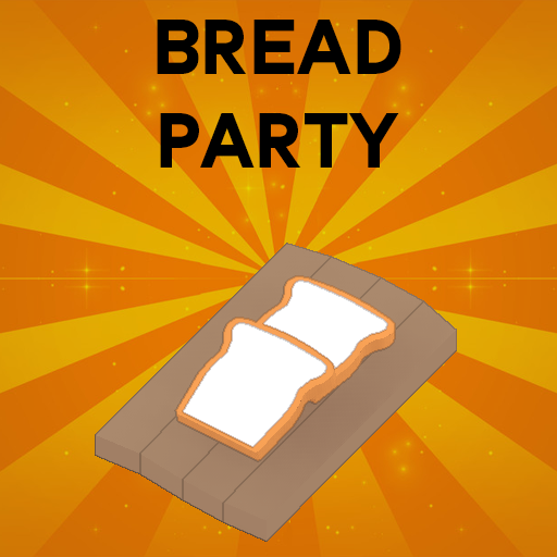 Bread Party